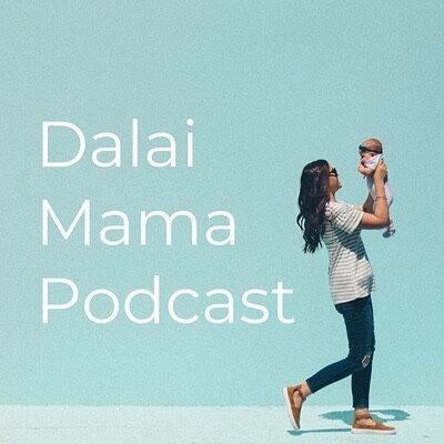 Dalai Mama Podcast